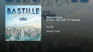 Bastille—Basket Case Lyrics (español e inglés)