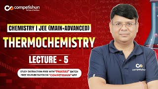 5 Enthalpy of phase transformation | Bond enthalpy | IIT JEE main advanced | chemistry class 11