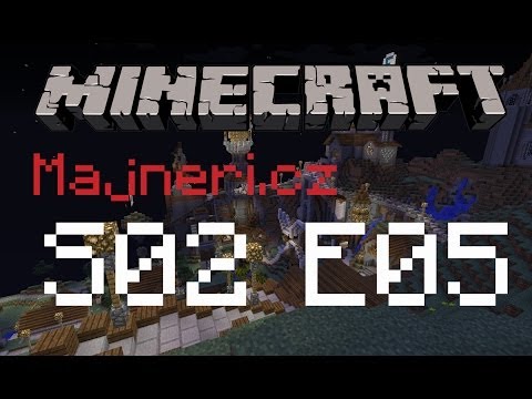 [Minecraft] Majneři.cz S02E05 - Kravičky množte se!!