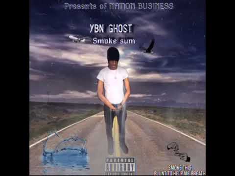 YBN GHOST SMOKE SUM [OFFICIAL AUDIO]