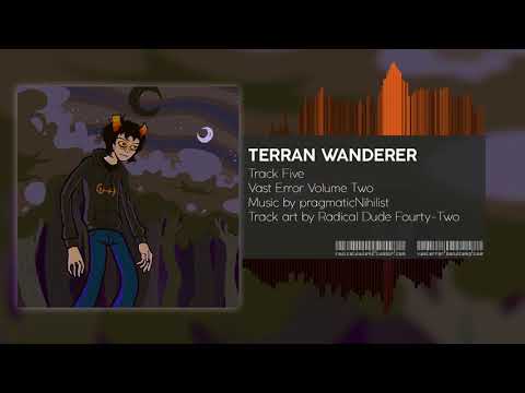 Video thumbnail for Terran Wanderer