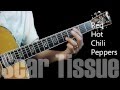 Scar Tissue - Guitar Lesson 