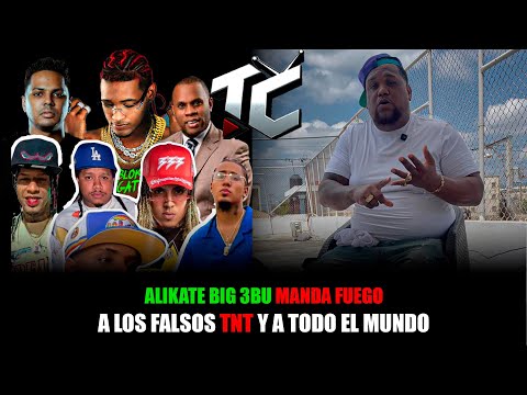 ALIKATE BIG 3BU MANDA FUEGO A LOS FALSOS TRINITARIOS Y A TODO EL MUNDO (TIO CARLOS RD)