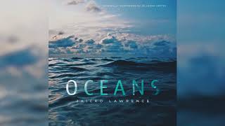 Jaicko Lawrence   Oceans Hillsong UNITED Cover