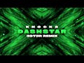 Knock2 Dashstar JSTJR Remix