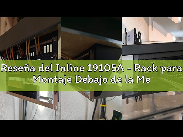 Vídeo relacionado con InLine 19105A - Rack para Montaje Debajo de la Mesa (19", 1U, Color Negro)