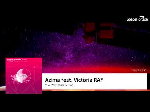 SH011 Azima feat. Victoria RAY - Your Way(Original Mix)