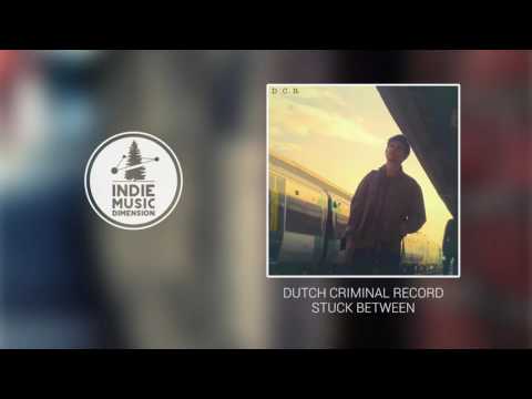 Dutch Criminal Record - Stuck Between