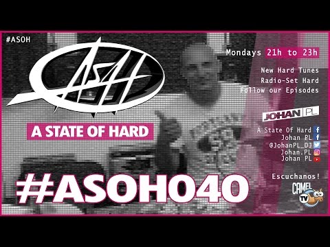 A State Of Hard Episode 040 | Radio Mix (#ASOH040)
