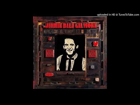 Jimmie Dale Gilmore - dallas