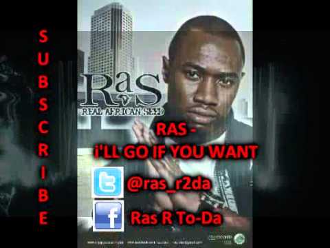 RAS - I'l Go if You Want