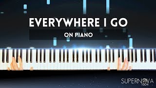 EVERYWHERE I GO - Sleeping at Last | Piano Cover