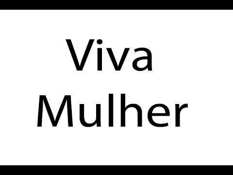 VIVA MULHER 28-11-2013