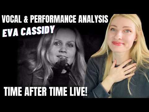 Vocal Coach Reacts: EVA CASSIDY ‘Time After Time’ In Depth Analysis!