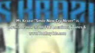 Ms Krazie   Up To No Good   Taken From Smile Now Cry Never   Urban Kings Tv