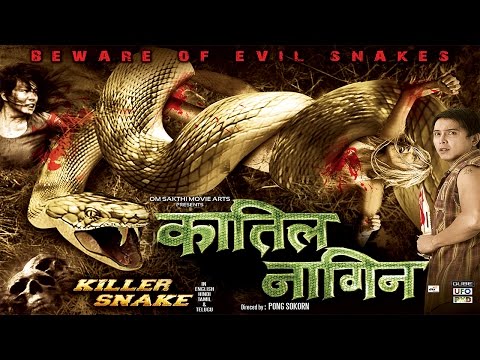 Qatil Nagin - The Killer Snake - Full Hollywood Dubbed Hindi Thriller Film - FULL HD Latest 2016 Qatil Nagin - The Killer Snake - Full Hollywood Dubbed Hindi Thriller Film - FULL HD Latest 2016