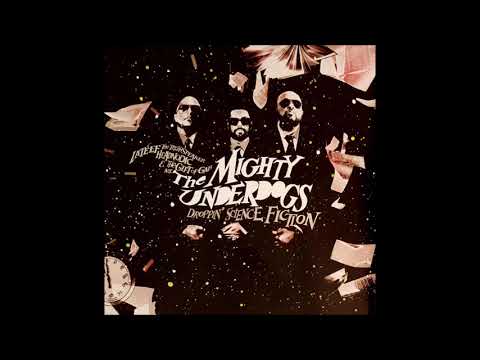 The Mighty Underdogs - Aye