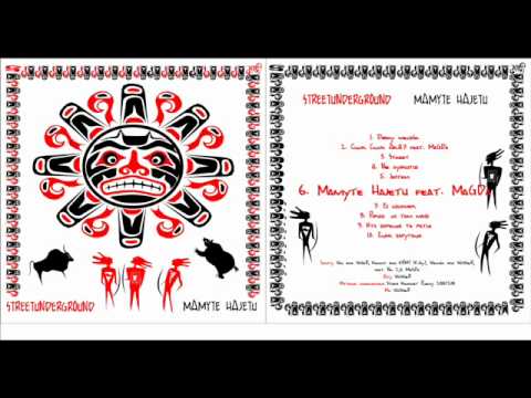 6 Street Underground Mamyte Hajetu feat. Magda prod.Wuwuer