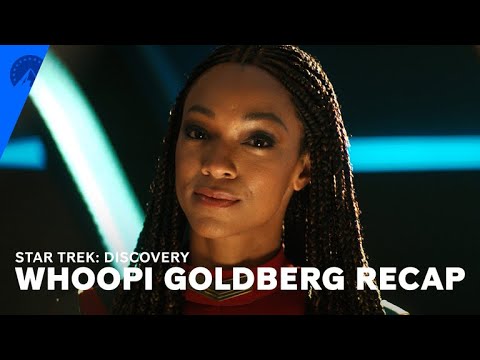 Star Trek: Discovery | Whoopi Goldberg Recaps Seasons 1-4 | Paramount+