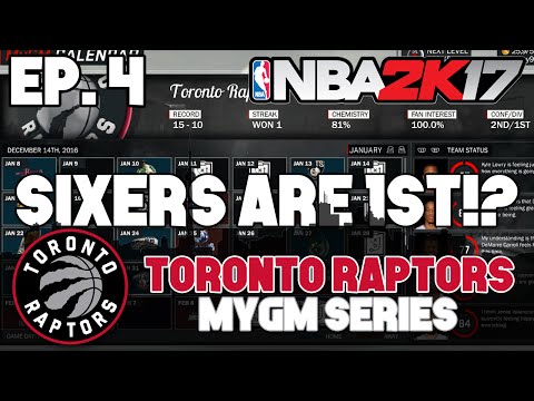 NBA 2K17 Raptors MyGM ep. 4 - "76ers are FIRST in the East!?"