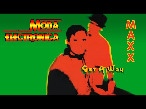 Moda Electronica - Maxx - Get Away