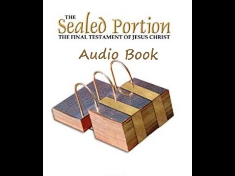 ❤️The Sealed Portion❤️ Chapter 38~Audio-Book❤️