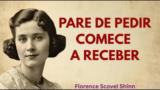Quando Você Aprende a Receber, o Dinheiro Muda de Direção | Florence Scovel Shinn