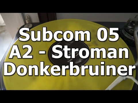 Subcom 05 - A2 - Stroman - Donkerbruiner