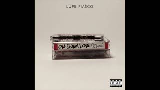 Lupe Fiasco - Old School Love (feat. Ed Sheeran) (432hz)