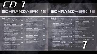 Schranzwerk 16 - CD1 [2006]