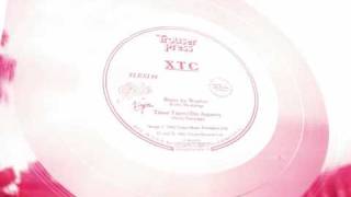 XTC - Blame the Weather - &quot;Tissue Tigers (The Arguers)&quot;