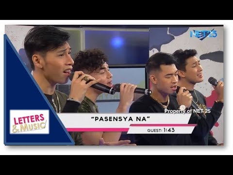 1:43 - PASENSYA NA (NET25 LETTERS AND MUSIC)