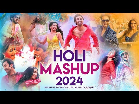 🤩Holi Mashup 2024 (Rang Barse Colors of Festival) HS Visual Music x Papul | Best of Holi Mashup 2024