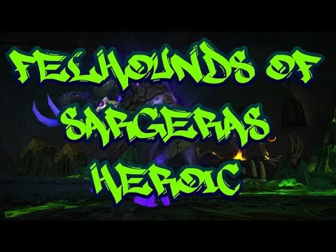Felhounds of Sargeras Heroic Mistweaver PoV