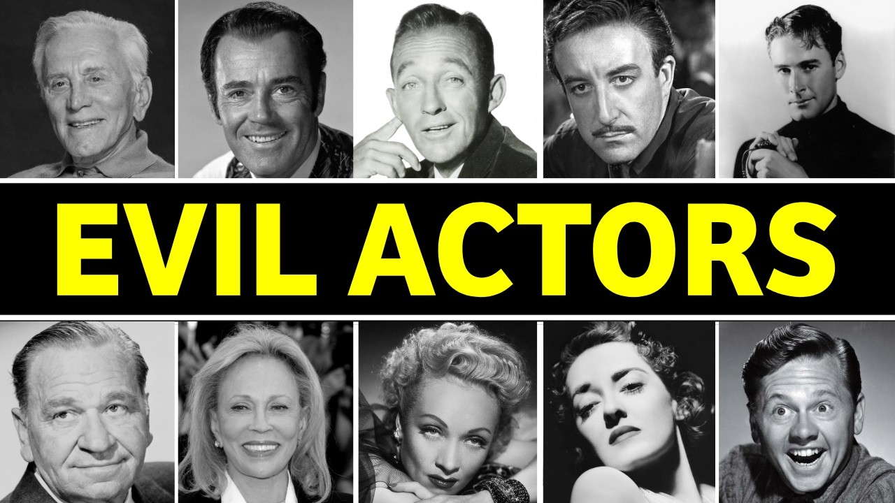 Most Evil Actors of Hollywood's Golden Age ONE WILL SHOCK YOU