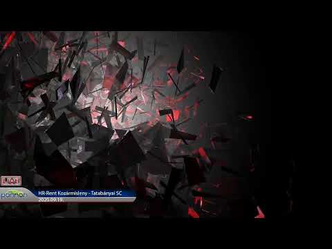 ÉLŐ! | HR-Rent Kozármisleny - Tatabányai SC - 2020.09.19.
