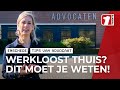 Werkloos thuis door Corona? Dit moet je weten!