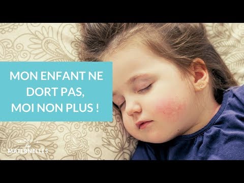 My child isn't sleeping, and neither am I! - La Maison des Maternelles #LMDM