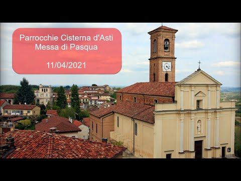 Messa della Domenica - Cisterna d'Asti - 11/04/2021