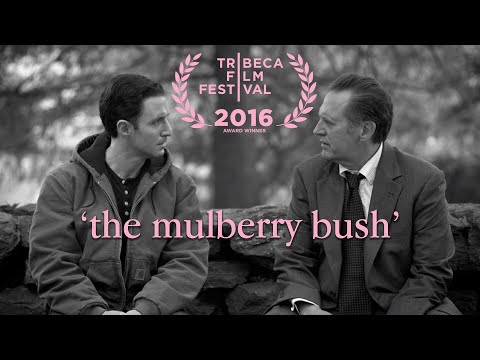 The Mulberry Bush (2016) | Full Movie | J.J. Kandel | Victor Slezak | Neil LaBute