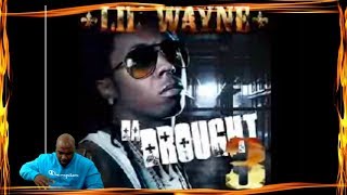 Lil Wayne-Seat Down Low (Da Drought 3) - REACTION