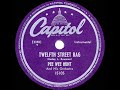 1948 HITS ARCHIVE: Twelfth Street Rag - Pee Wee Hunt (a #1 record)