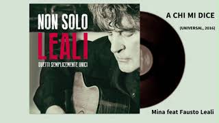 A CHI MI DICE (Mina feat Fausto Leali)