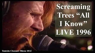 Screaming Trees All I Know Live (Mark Lanegan &amp; Josh Homme)