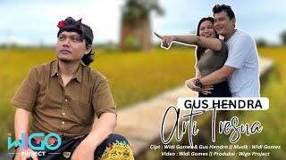 Download lagu Gus Hendra - Arti Tresna ( Musik Video ) || Lagu Bali Terbaru 2025 mp3
