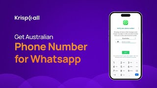 How to Get an Australian Virtual Phone Number for WhatsApp OTP Verification