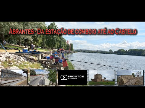 Abrantes - Da Estação de Comboio até ao Castelo 2023 - FlashMediaPT