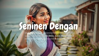 Download lagu Kangen Seninen Dengan - Versi Kecimol Alisa Megantara | Lagu Sasak Terbaru! mp3