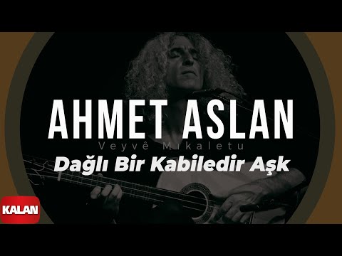 Video thumbnail for Dağlı Bir Kabiledir Aşk