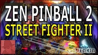 Street Fighter II - Zen Pinball 2 on the PS3 - with Commentary !!